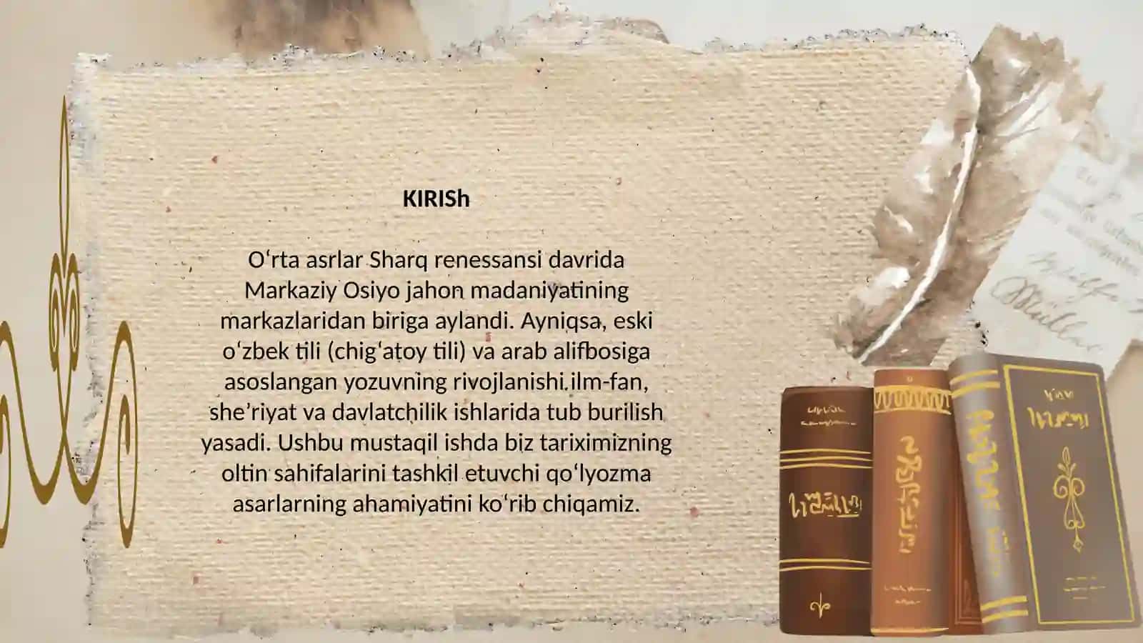 “Eski o`zbek yozuvida yaratilgan qo`lyozma asarlar o`rta asrlarda” 3