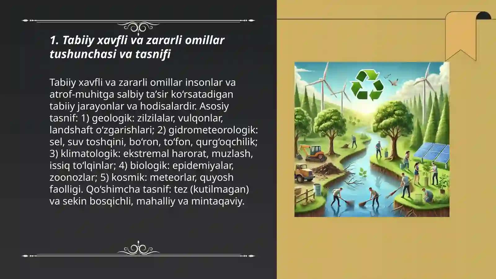Mavzu: Tabiiy xavfli va zararli omillar tushunchasi va tasnifi 3