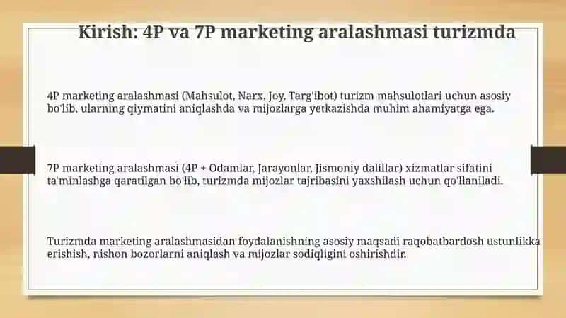 4P va 7P marketing kompleksining turizmda qo'llanilishi 3