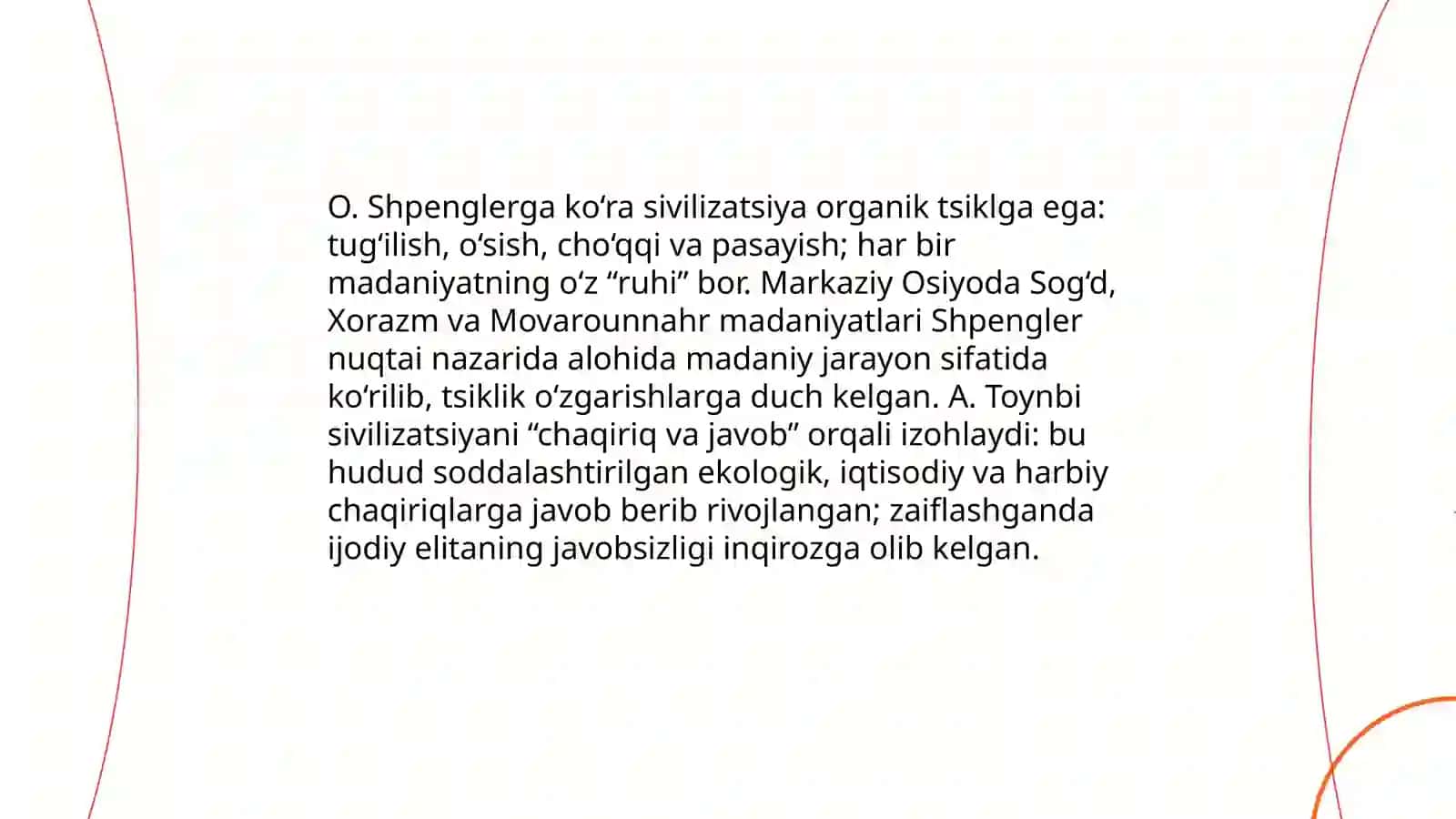 O. Shpengler va A. Toynbi sivilizatsiya 3