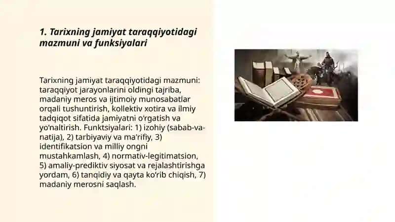 Tarixning jamiyat taraqqiyotidagi mazmuni, yoʻnalishlari va konsepsiyalari 3
