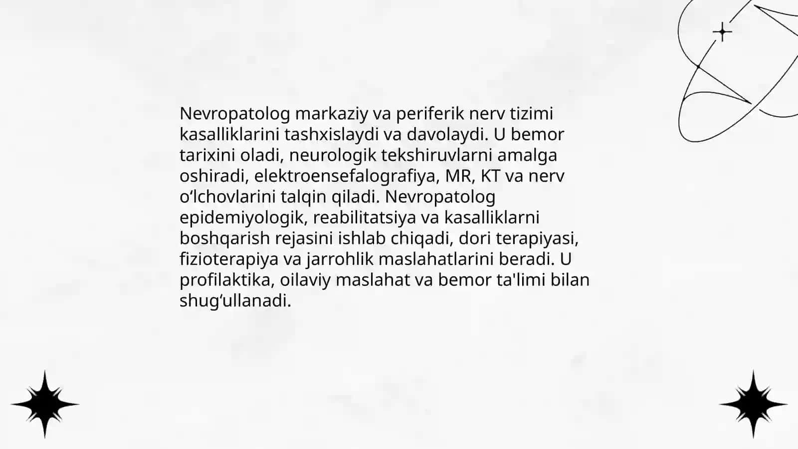 Nevropatolog: roli va vazifalari 3