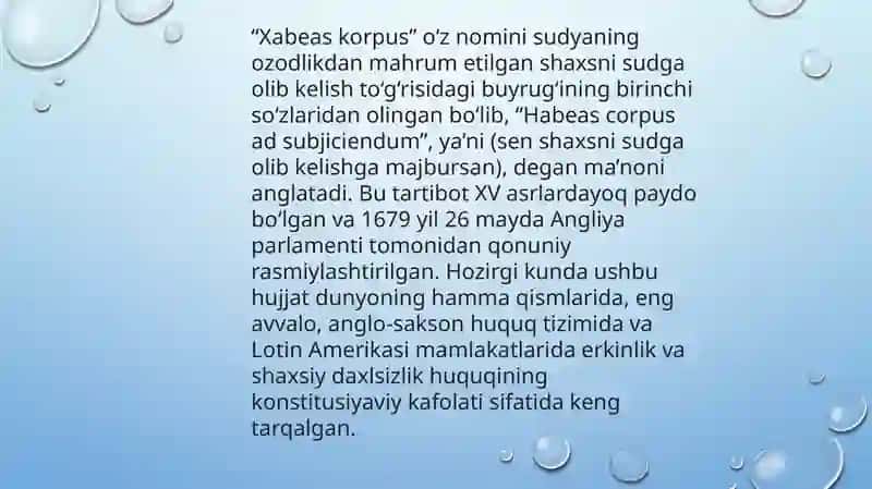 Xabeas korpus Akt” va uning Oʻzbekiston Respublikasi qonunchiligiga tadbiq etilishi. Globallashuv jarayonlari va inson huquqlari. Tibbiyotda inson huquqlari muhofazasi 3