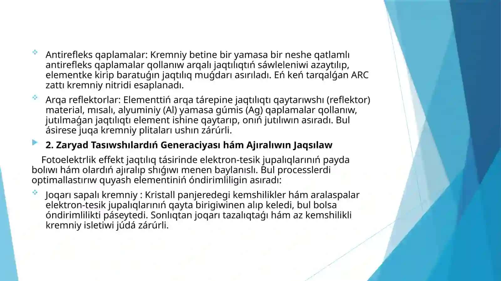 Kremniy tiykarında Quyash elementleriń fotoelektrlik túrlendiriwleriniń nátiyjeligin arttırıwda tiykarǵı baģdarlar 3