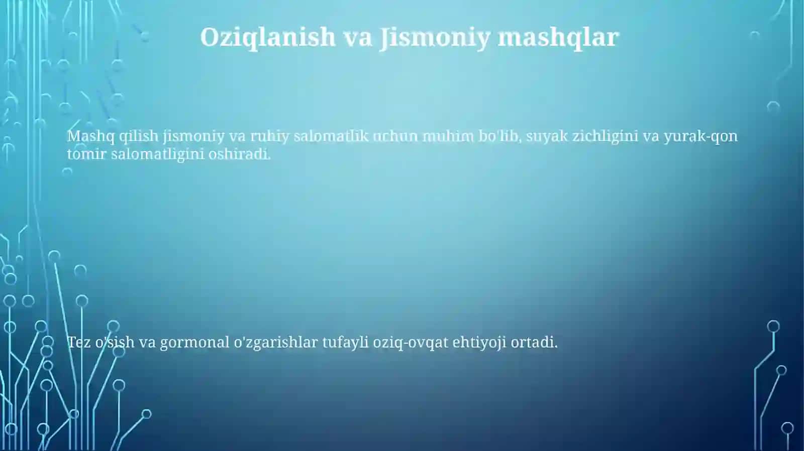 Yoshlik davrining morfologik va fiziologik xususiyatlari 3