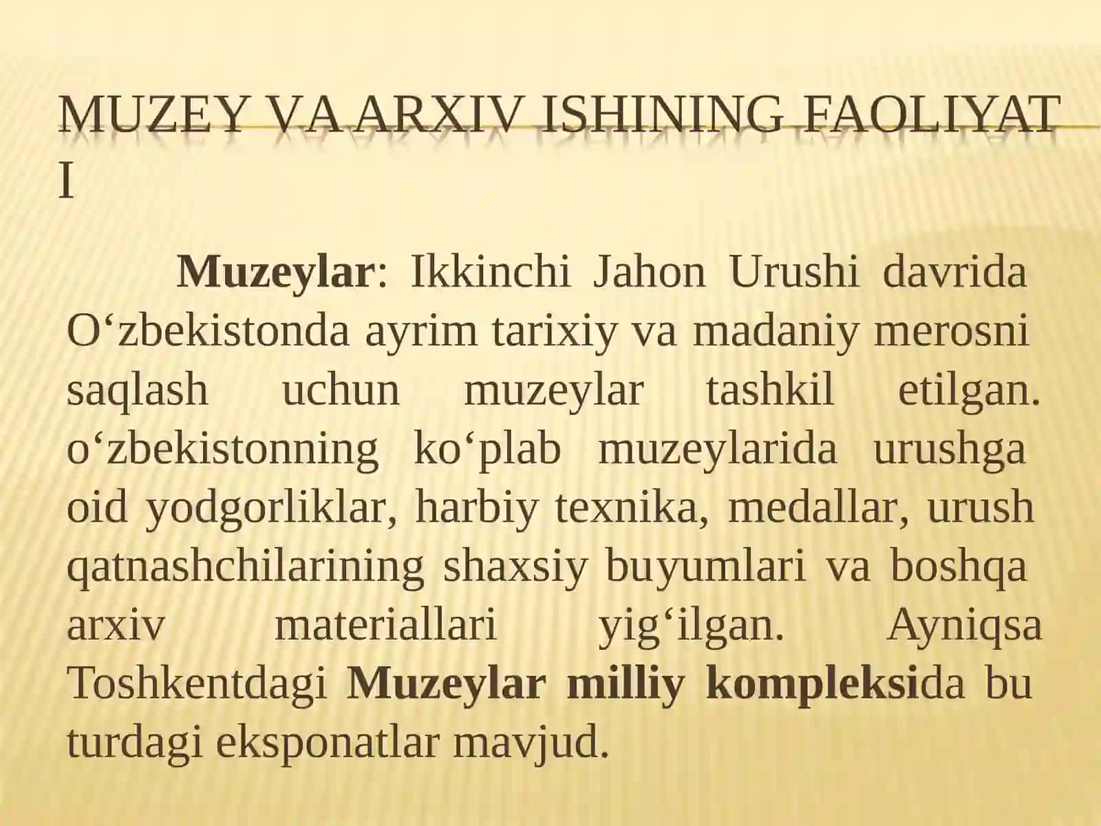 Ikkinchi jahon urushi yillarida O‘zbeksitonda muzey va arxiv ishi 3