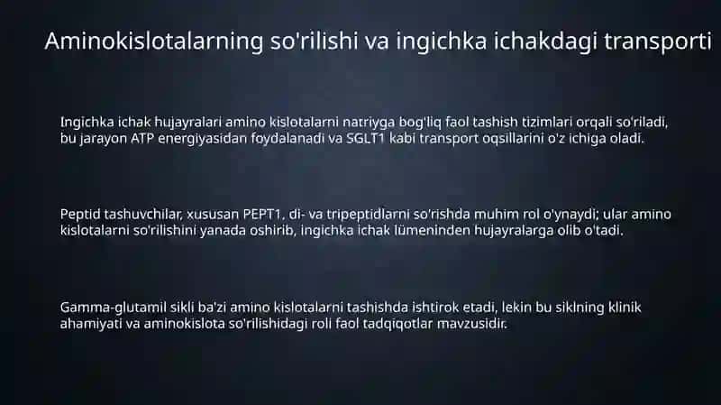 Aminokislotalarning so'rilishi va toʻqimalar aro taqsimlanishi 3