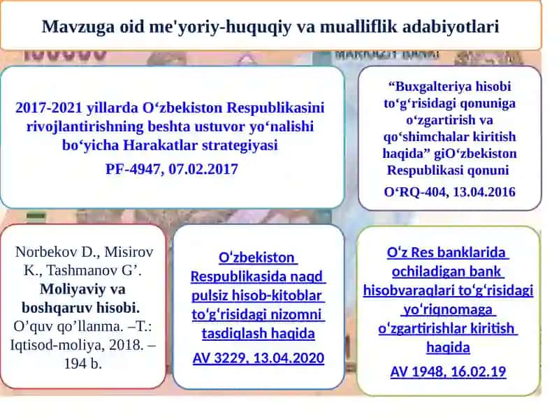 PUL MABLAG‘LARI VA VALYUTA OPERATSIYALARI HISOBI 3