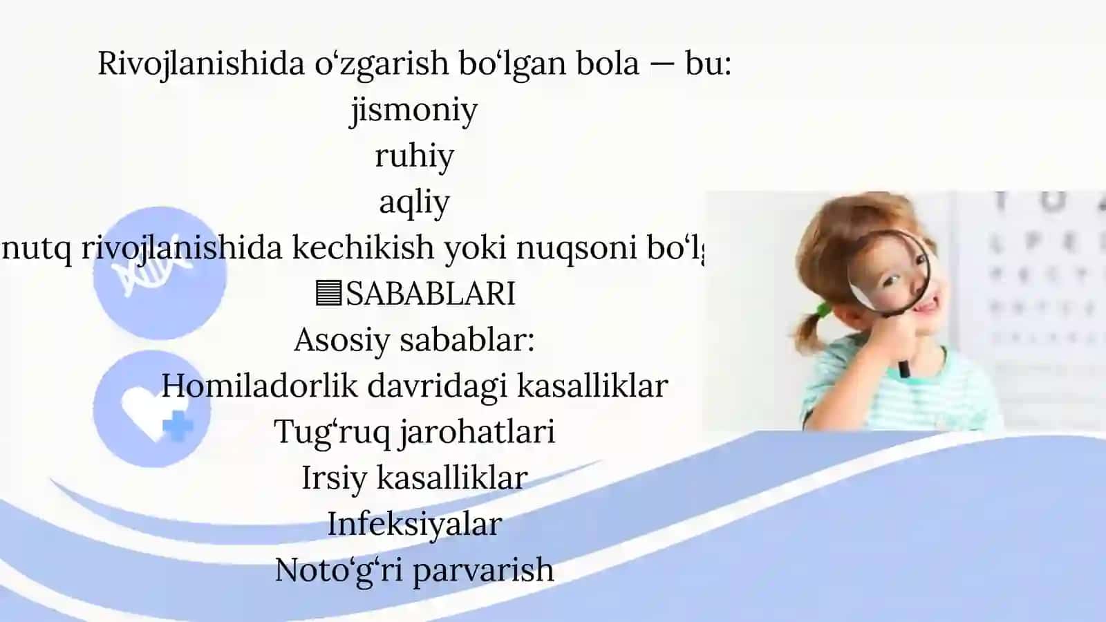 Rivojlanishda oʻzgarishlar bolaning tarbiyasi 3