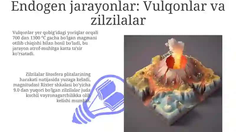 Endogen jarayonlar: Vulqonlar va zilzilalar 3