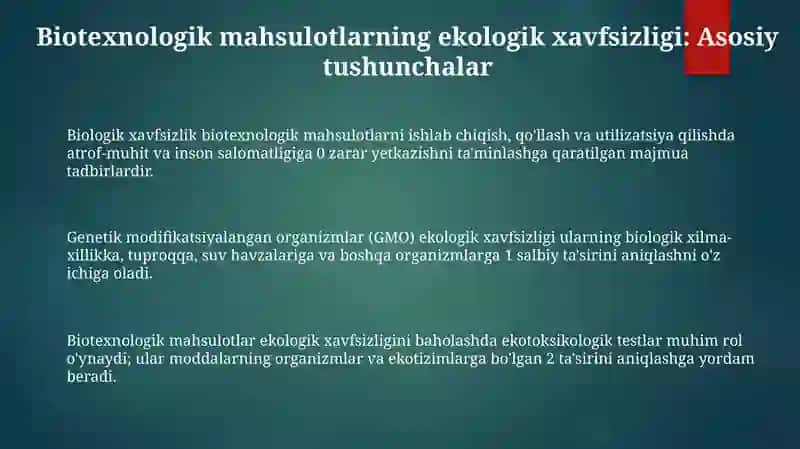 Biotexnologik mahsulotlarning ekologik xavfsizligi 3