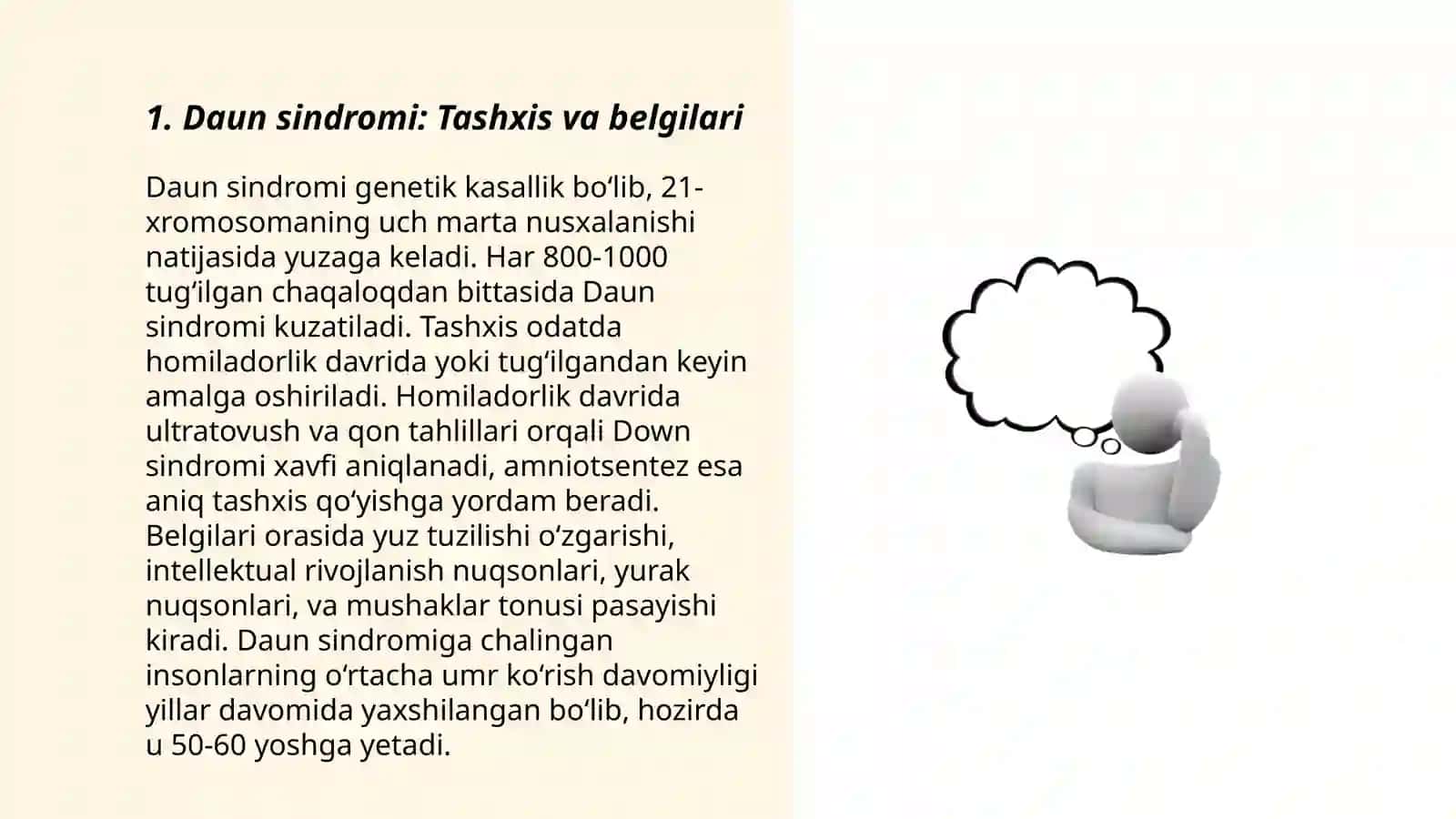 Aqliy rivojlanishda nuqsoni bo'lgan bolalar. Daun sindromli bolalarni kelib chiqish sabablari. Daun sindromli bolalar turlari 3