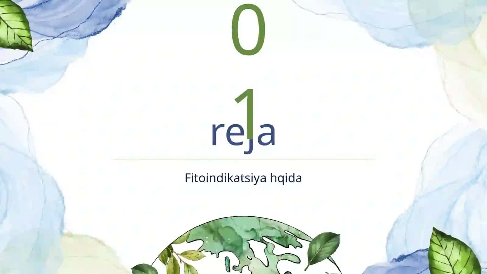 Fitoindikatsiya O’simliklar introduksiyasi va ularni iqlimlashtirish 3