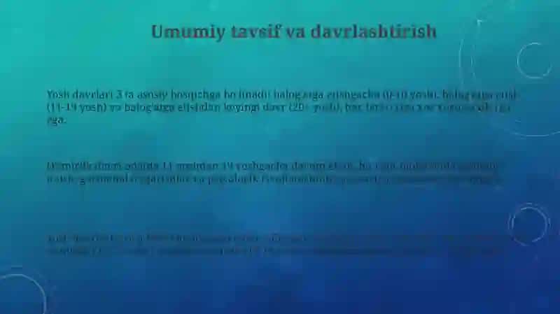 Yoshdavrlarining morfologik va fiziologik xususiyatlari 3