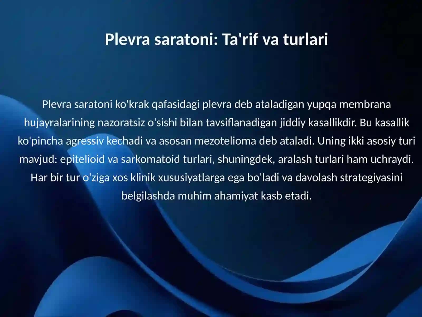 Plevra saratoni: Ta'rif va turlari 3