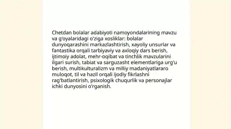 Chet el bolalar adabiyoti namoyondalari ijodining oʻziga xos xususiyatlari va yetakchi tamoyillari 3