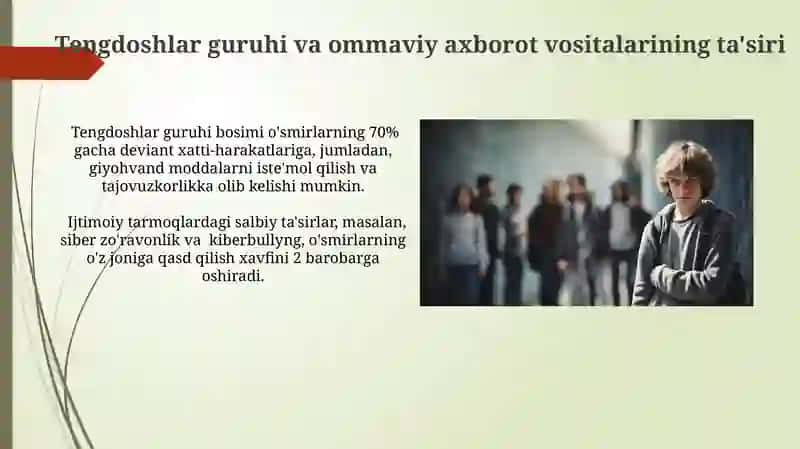 O'smirlarda deviant xulq-atvor kelib chiqish sabablari va oqibatlari 3
