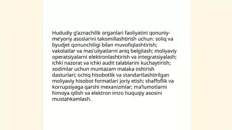 Davlat byudjeti ijrosini taʼminlashda hududiy gʻaznachilik organlari faoliyatidan foydalanishni yaxshilash 3