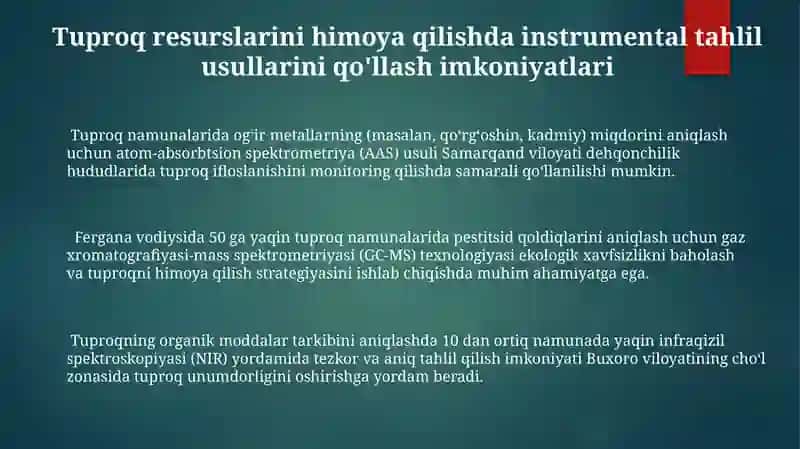 Tuproq ifloslanishini monitoring qilishda instrumental tahlil usullarini qo'llash imkoniyatlari 3