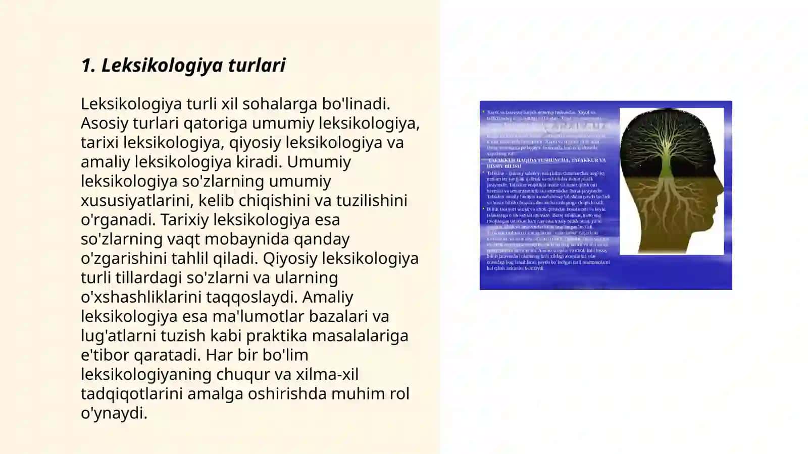 Leksikologiya turlari. Umumiy va xususiy leksikologiya. Diaxron va sinxron leksikologiya 3