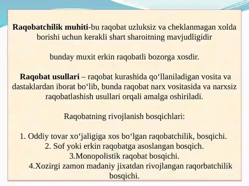 Raqobatchilik muhitini buraqobat uzluksiz va cheklangan xolda borishi 3