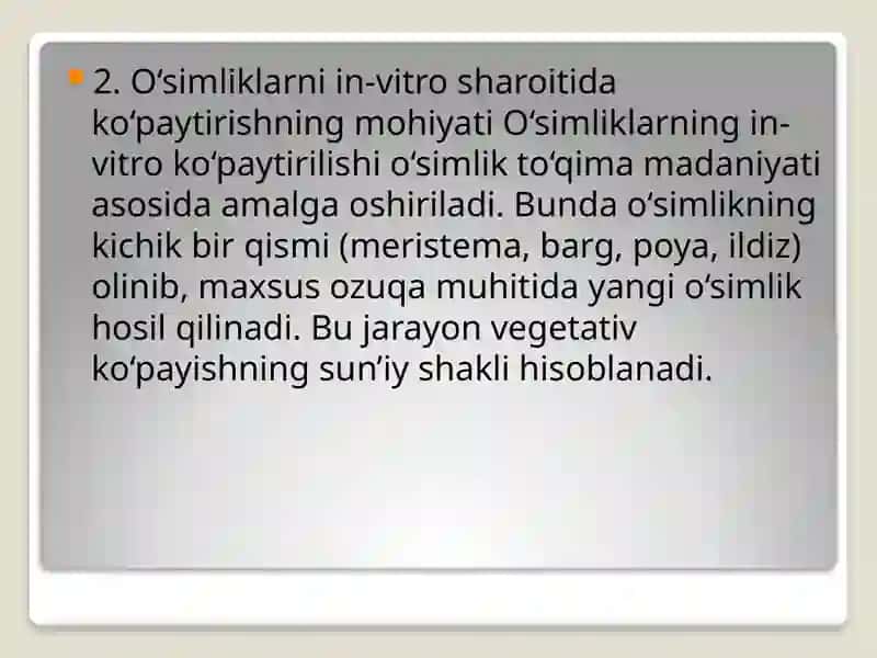 In-vitro sharoitida o‘simliklarni ko‘paytirish texnologiyasi (klonlashtirish) 3