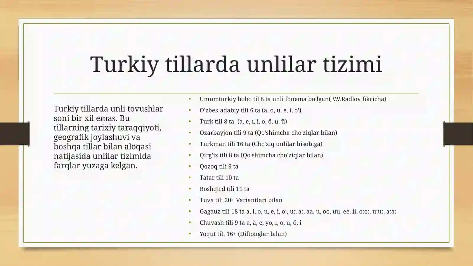 Turkiytillarda unlilar tizimi. Singarmonizm hodisasi. Ikkilamchi cho‘ziqlik 3
