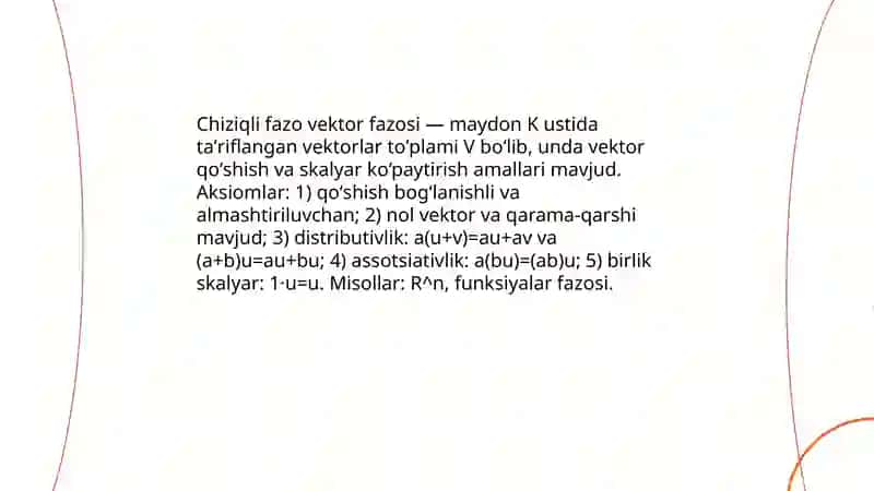 Chiziqli fazolar chiziqli bogʻliqlik va chiziqli erklilik 3