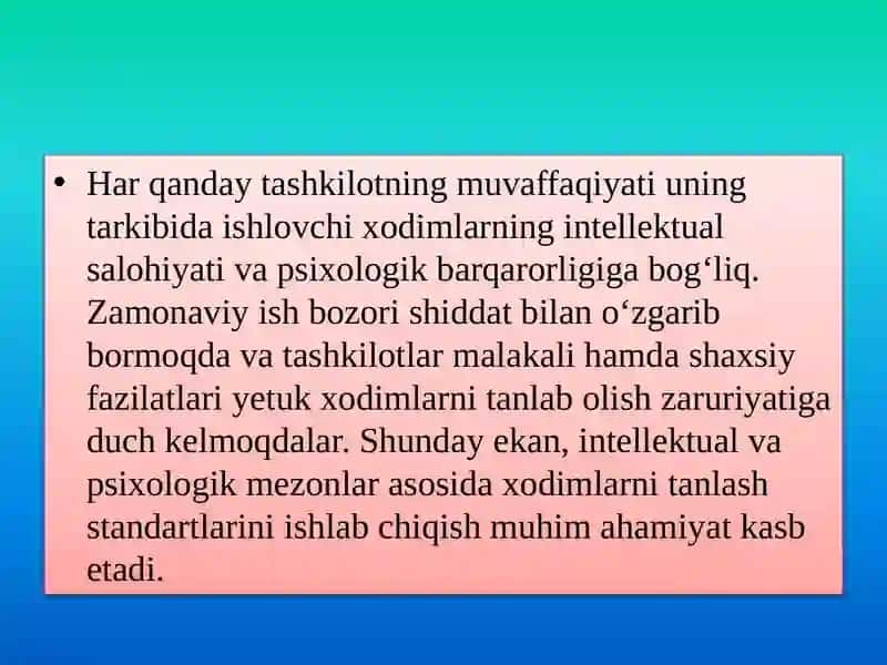Xodimlarni intillektual ,psixologik tanlab olish standarti 3