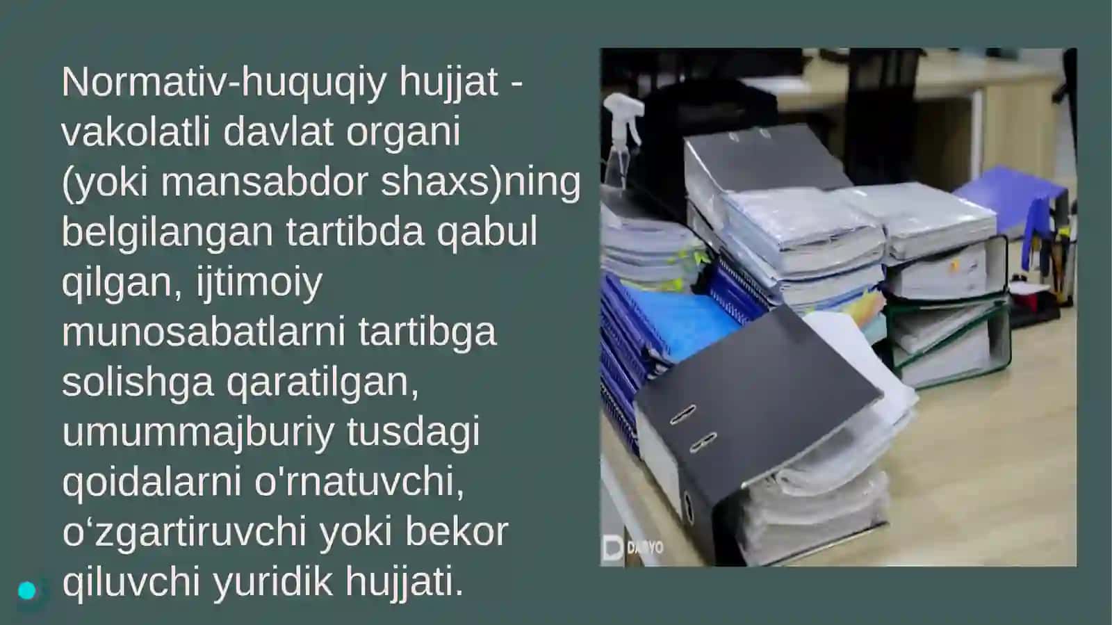 Normativ-huquqiy hujjat - huquqning manbasi 3