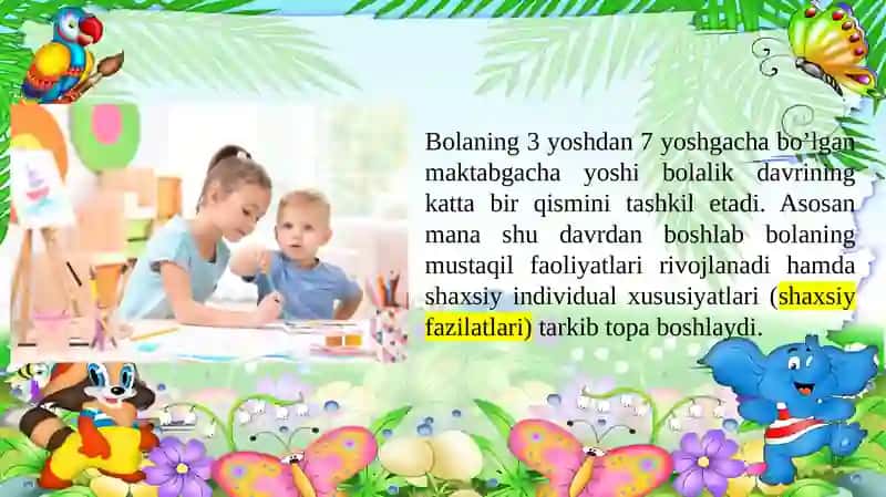 Maktabgacha ta'lim yoshdagi bolalar rivojlanishi va faoliyatining psixologik tavsifi 3