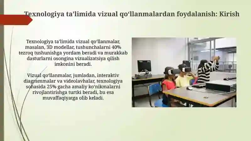 Texnologiya taʼlimida vizual qoʻllanmalardan foydalanish 3