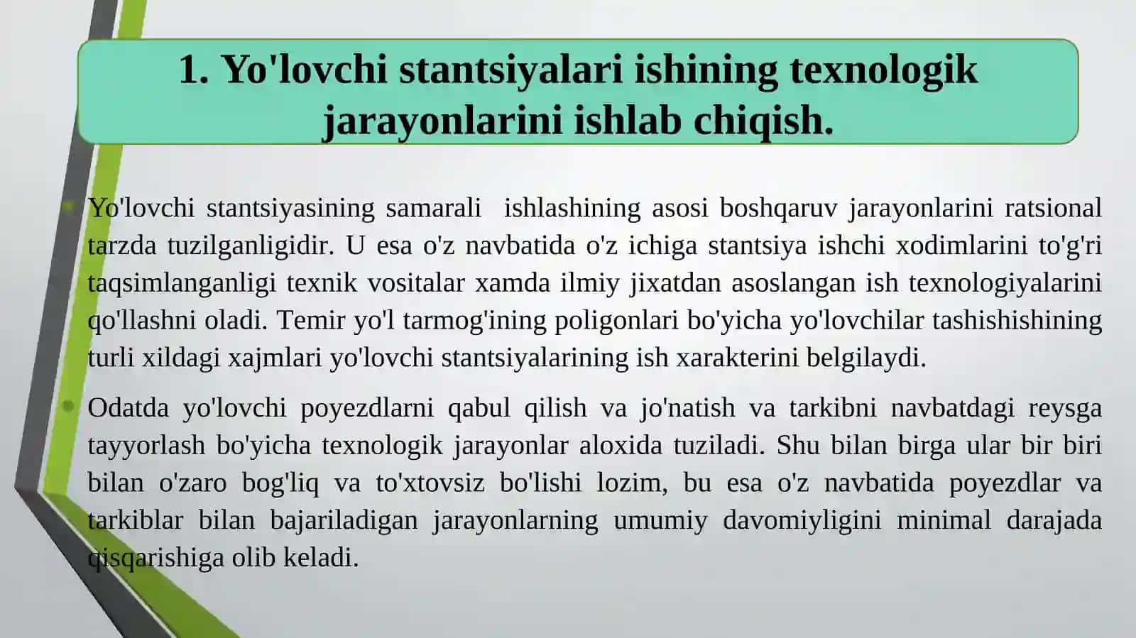 14-MA’RUZA. YO’LOVCHI STANSIYALARI ISHINING TEXNOLOGIK JARAYONLARI 3