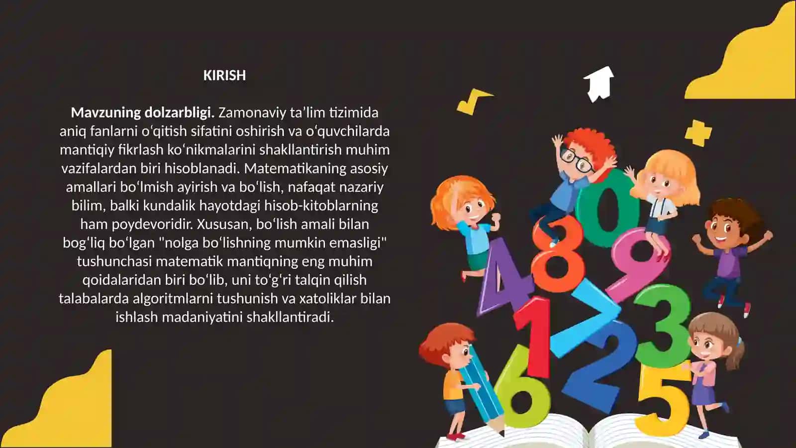 Ayirish va bo'lishning tarifi .Nolga bo'lishning mumkin emasligi .Qoldiqli bo'lish 3