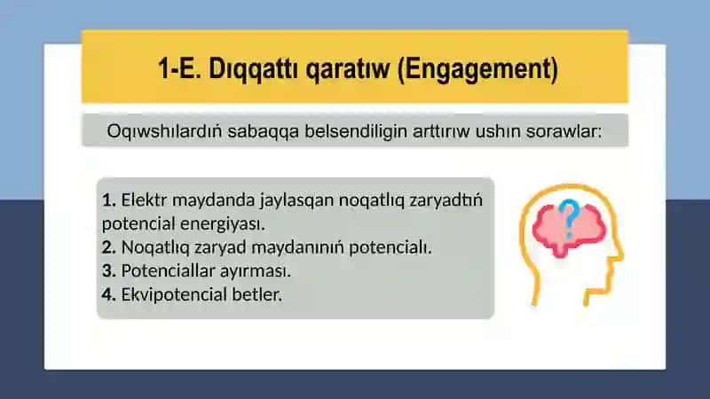 Elektr maydanda jaylasqan noqatlıq zaryadtıń potencial energiyası_5E 3