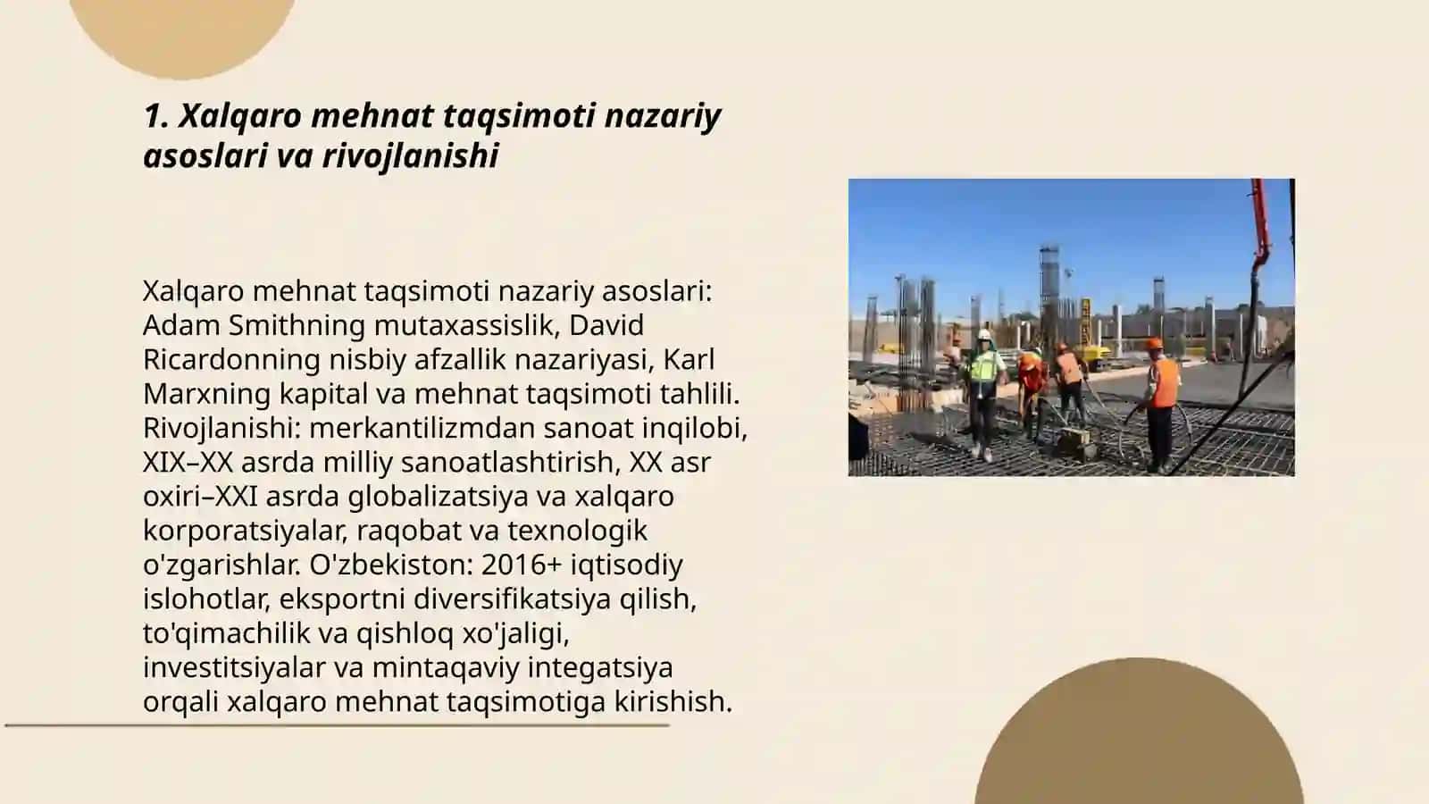 Xalqaro mehnat taqsimoti. O'zbekistonning xalqaro mehnat taqsimotidagi o'rni va roli 3