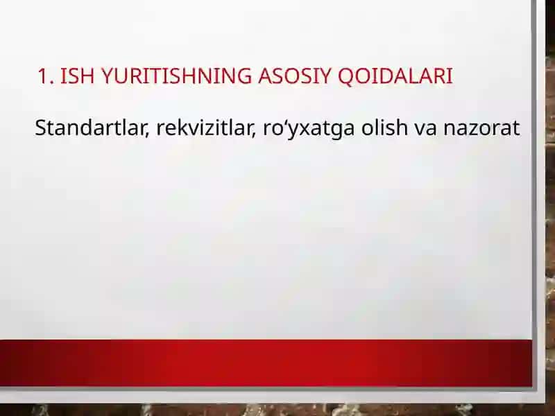 Ish yuritishning asosiy qoidalari 3