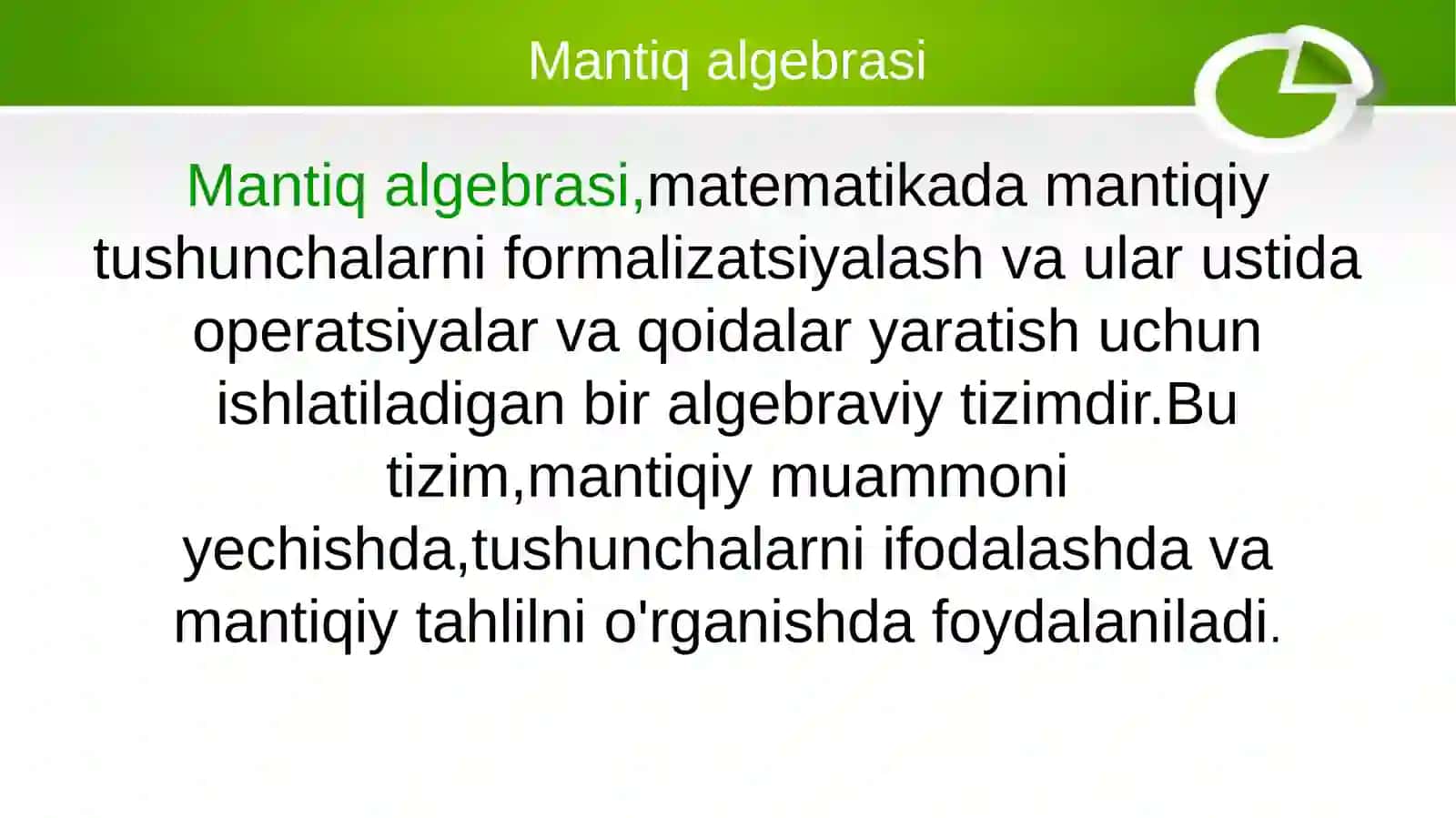 Mantiq algebrasida oddiy operatsiyalar va munosabatlar 3