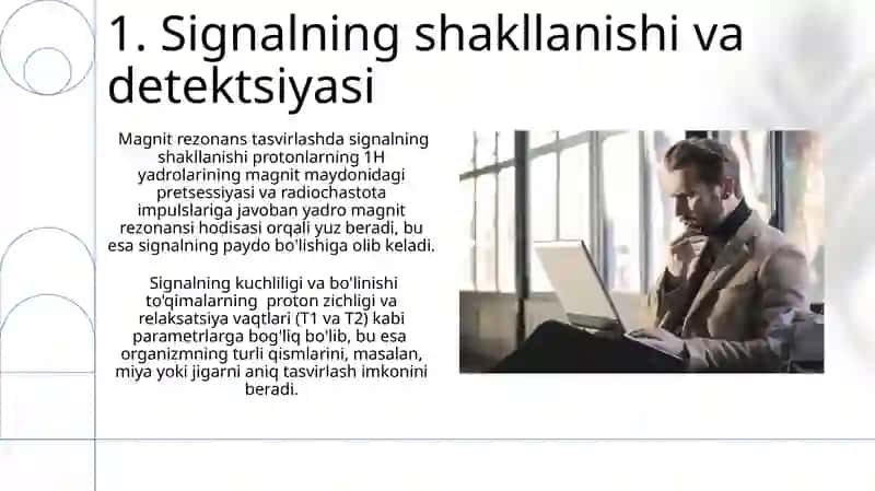 Magnit Rezonans Tomografiyaning ishlash prinsipi 3