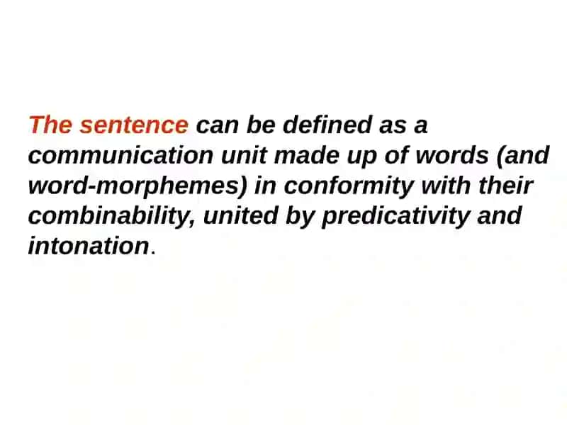 Lecture 13.Sentencesand their types. The classification of sentences from the structural point of view. Simple sentences 3