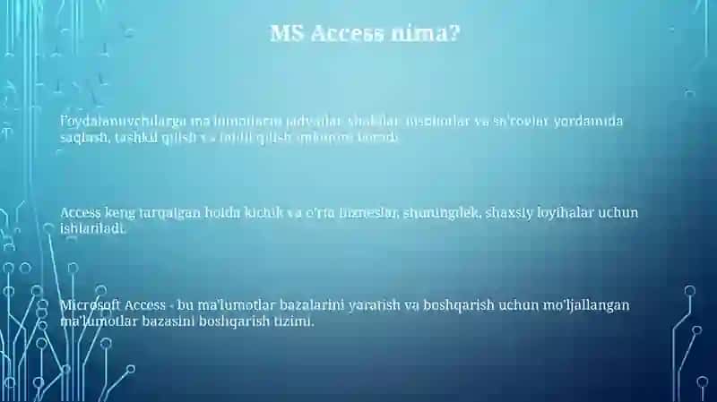 MS ACCESS ma'lumotlar ba'zasini boshqarish tizimi 3