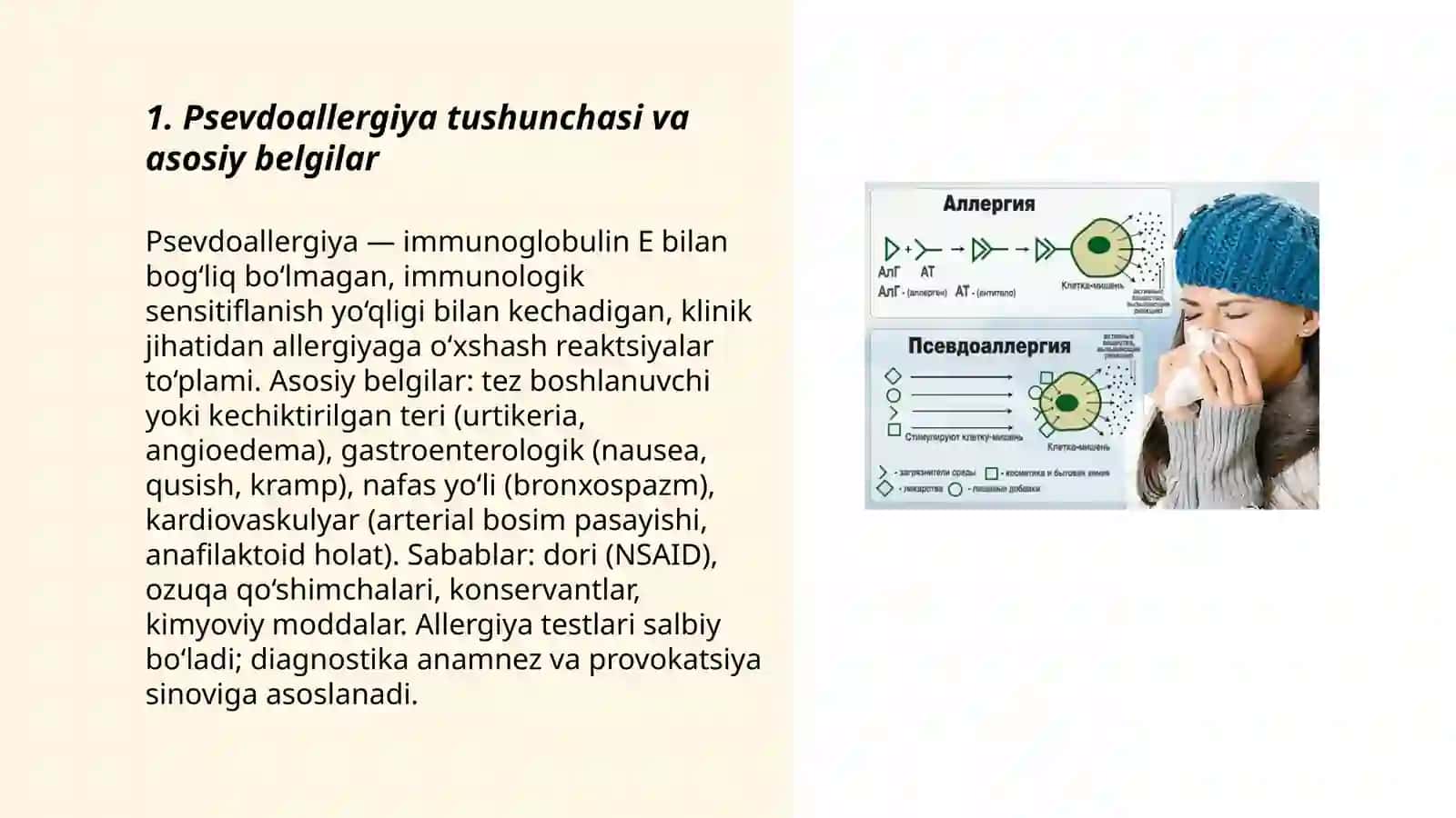Psevdoallergiya.Attopik kasalliklar haqida tushuncha,dori va ozuqaviy allergiya 3