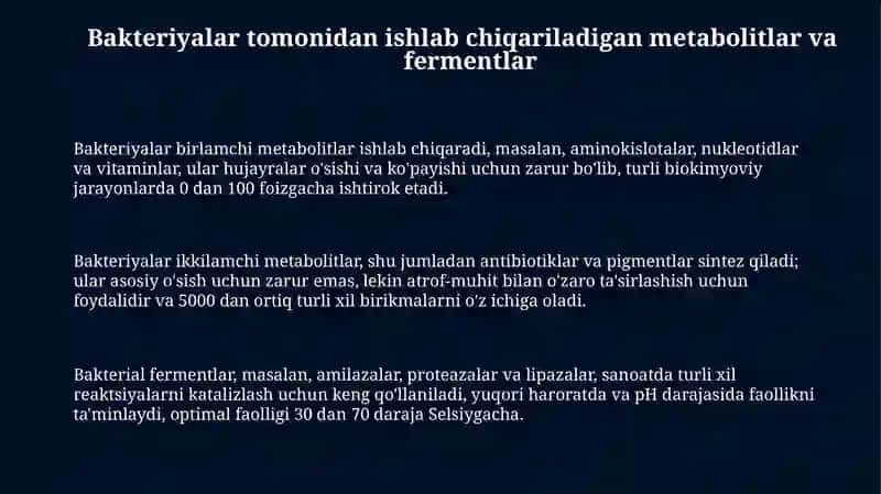Bakteriyalarning ishlab chiqargan mahsulotlari 3