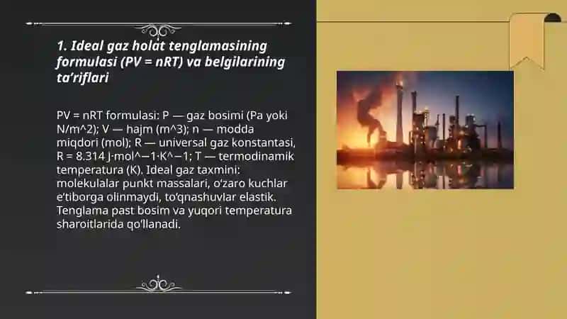 Ideal gaz holat tenglamasi va texnogen jarayonidagi qoʻllanilishi 3