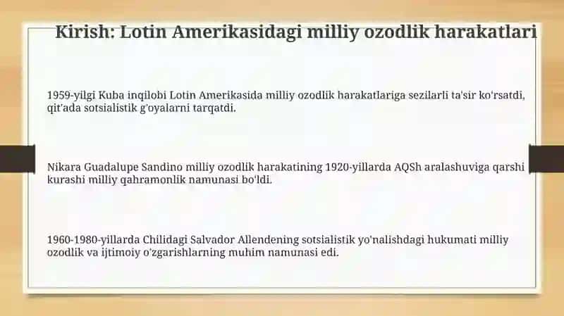 Lotin Amerikasidagi Milliy Ozodlik Harakatlari va Inqilobiy Jarayonlar 3