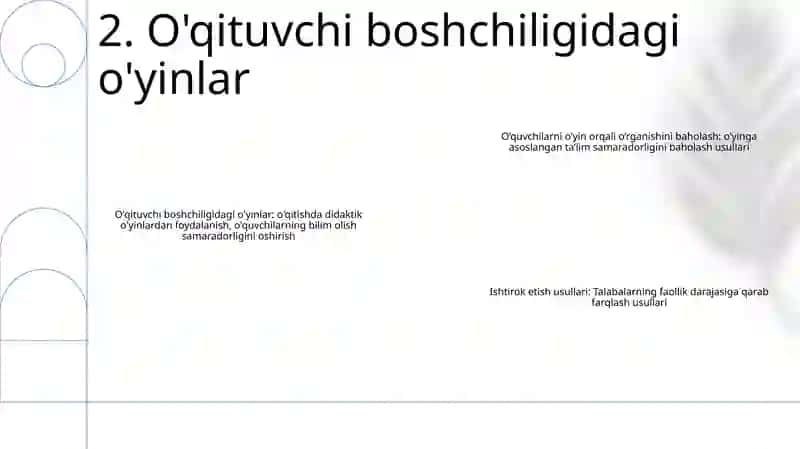 Didaktik o'yin usuli: tushunchasi va foydalari 3