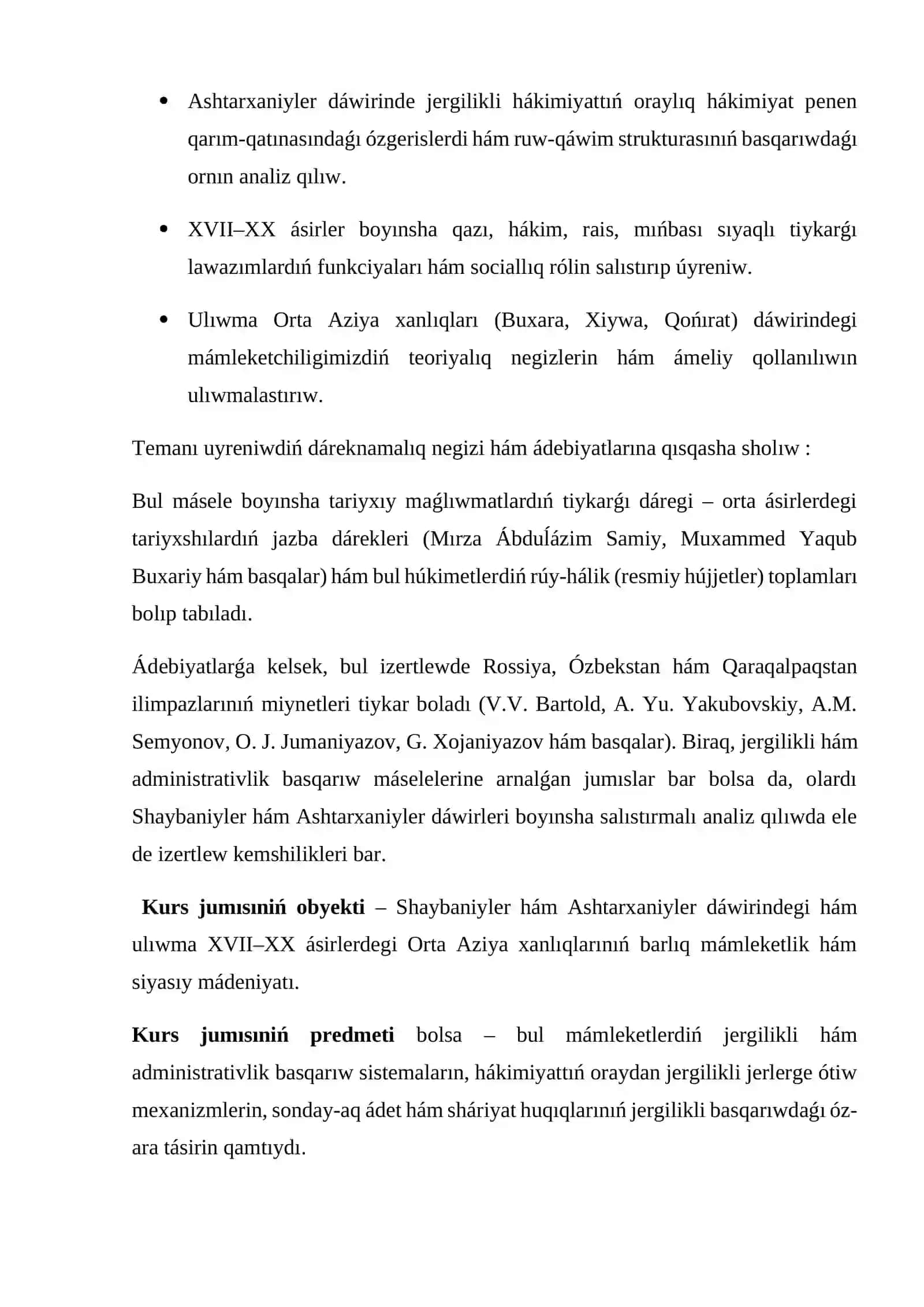 Shaybaniyler hám ashtarxaniylerde jergilikli hám administrativlik basqarıwı. Xanlıqlar dáwirindegi mámlekechiligimiz (XVII-XX ásirler) 3