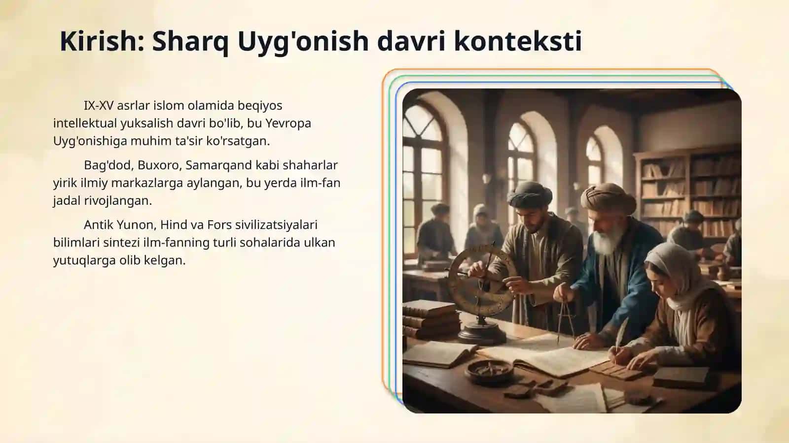 Sharq Uyg'onish davri (Renessans) allomalari va ularning jahon ilm-faniga qo'shgan hissasi 3