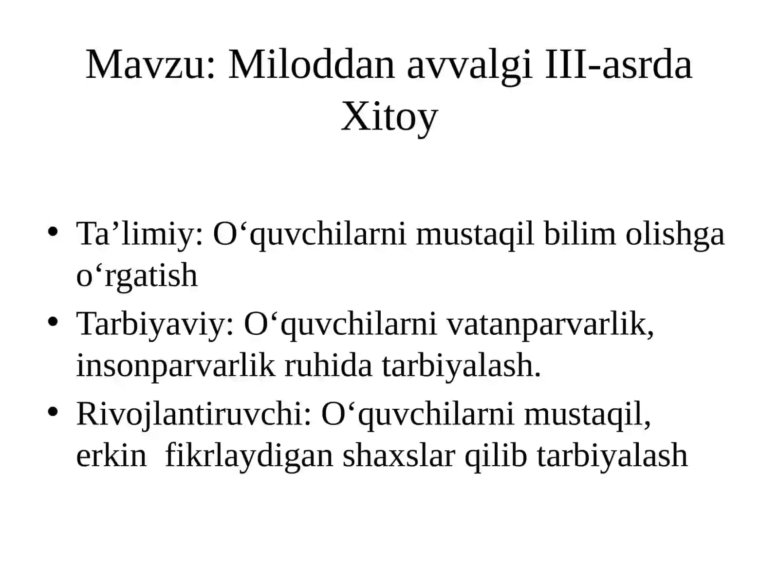 6-sinf Tarix fanidan Miloddan avvalgi III asrlarda Xitoy dars ishlanma 3