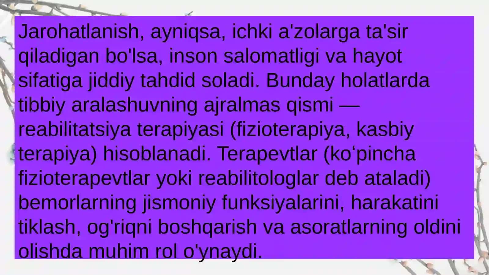 Jarohatlanganda ichki aʼzolar kasalliklarini davolash va profilaktikasida terapevtlarni maqsad va vazifalari 3